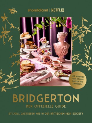 Bridgerton - The official guide